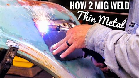 how to mig weld thin sheet metal|mig welding sheet metal basics.